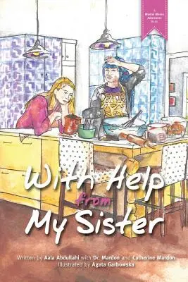 Con l'aiuto di mia sorella - With Help From my Sister
