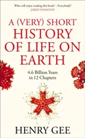 (Breve storia della vita sulla Terra - 4,6 miliardi di anni in 12 capitoli - (Very) Short History of Life On Earth - 4.6 Billion Years in 12 Chapters