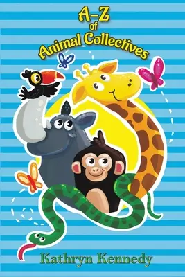 Dalla A alla Z dei collettivi di animali - A-Z of Animal Collectives