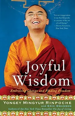 Saggezza gioiosa: Abbracciare il cambiamento e trovare la libertà - Joyful Wisdom: Embracing Change and Finding Freedom