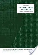 Business illuminato: Leadership per un successo sostenibile - Enlightened Business: Leadership for Sustainable Success