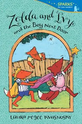 Zelda, Ivy e il ragazzo della porta accanto - Zelda and Ivy and the Boy Next Door