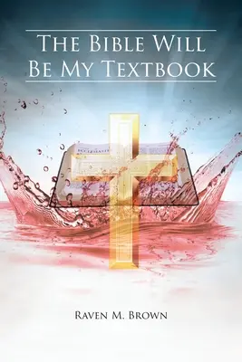 La Bibbia sarà il mio libro di testo - The Bible Will Be My Textbook