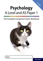 Compagni completi per AQA quarta edizione: 16-18: I Compagni completi: A Level Year 1 and AS Psychology: Libro di lavoro per l'esame Paper 1 per AQA - Complete Companions for AQA Fourth Edition: 16-18: The Complete Companions: A Level Year 1 and AS Psychology: Paper 1 Exam Workbook for AQA