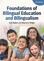 Fondamenti di educazione bilingue e bilinguismo - Foundations of Bilingual Education and Bilingualism