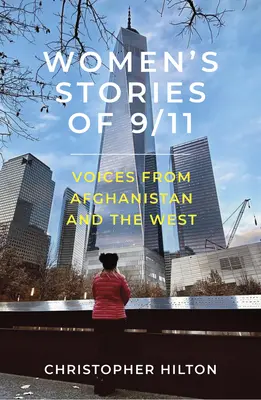 Storie di donne dell'11 settembre: Voci dall'Afghanistan e dall'Occidente - Women's Stories of 9/11: Voices from Afghanistan and the West