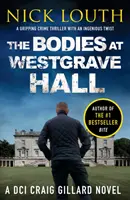 Corpi a Westgrave Hall - Bodies at Westgrave Hall