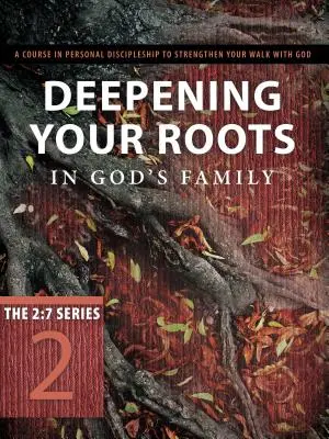 Approfondire le radici nella famiglia di Dio: Rafforzate nella fede come vi è stata insegnata - Deepening Your Roots in God's Family: Strengthened in the Faith as You Were Taught