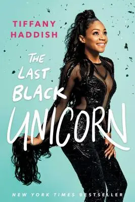 L'ultimo unicorno nero - The Last Black Unicorn