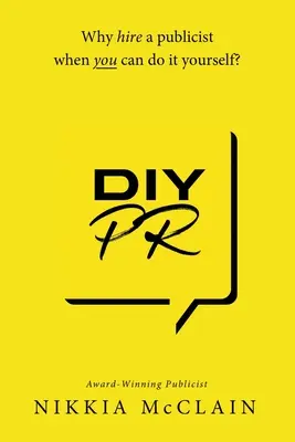 PR FAI DA TE - DIY PR