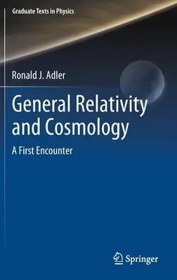 Relatività generale e cosmologia: Un primo incontro - General Relativity and Cosmology: A First Encounter