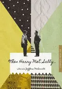 Quando Harry ha incontrato Sally... - When Harry Met Sally ...