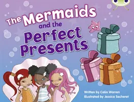 Bug Club Blue (KS1) C/1B Le sirene e i regali perfetti 6-pack - Bug Club Blue (KS1) C/1B The Mermaids and the Perfect Presents 6-pack
