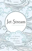 Jet Stream: Un viaggio nel clima che cambia - Jet Stream: A Journey Through Our Changing Climate