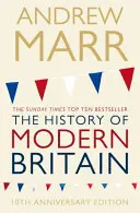 Storia della Gran Bretagna moderna - A History of Modern Britain