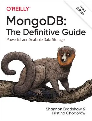 Mongodb: La guida definitiva: Archiviazione dati potente e scalabile - Mongodb: The Definitive Guide: Powerful and Scalable Data Storage
