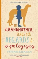 Mia nonna ti manda i suoi saluti e le sue scuse - My Grandmother Sends Her Regards and Apologises