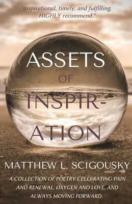 Beni di ispirazione: Credere e realizzare - Assets Of Inspiration: Believe Then Achieve