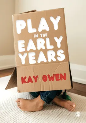 Il gioco nei primi anni di vita - Play in the Early Years
