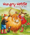 Hettie affamata: La mucca delle Highlands che non smette di mangiare! - Hungry Hettie: The Highland Cow Who Won't Stop Eating!