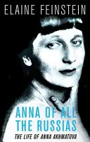 Anna di tutte le Russie - La vita di un poeta sotto Stalin - Anna of all the Russias - The Life of a Poet under Stalin