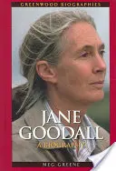 Jane Goodall: Una biografia - Jane Goodall: A Biography