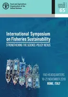 Atti del simposio internazionale sulla sostenibilità della pesca - rafforzare il nesso scienza-politica - Proceedings of the International Symposium on Fisheries Sustainability - strengthening the science-policy nexus