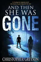 E poi se ne andò - And Then She Was Gone