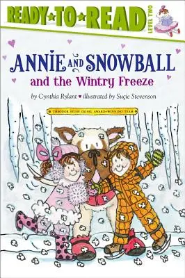 Annie e Palla di Neve e il gelo invernale, 8: pronto per la lettura livello 2 - Annie and Snowball and the Wintry Freeze, 8: Ready-To-Read Level 2