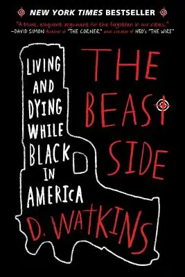 Il lato della bestia: Vivere e morire da neri in America - The Beast Side: Living and Dying While Black in America