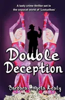 Doppio inganno: Seconda edizione aggiornata - Double Deception: Updated Second Edition