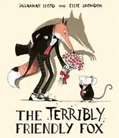 Una volpe terribilmente amichevole - Terribly Friendly Fox