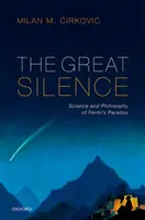 Il grande silenzio: Scienza e filosofia del paradosso di Fermi - The Great Silence: Science and Philosophy of Fermi's Paradox
