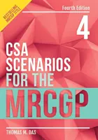 Scenari CSA per il MRCGP, quarta edizione (Das Thomas (GP a Londra)) - CSA Scenarios for the MRCGP, fourth edition (Das Thomas (GP in London))