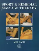 Massaggio sportivo e terapia correttiva - Sport & Remedial Massage Therapy