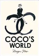 Coco Chanel: Il mondo illustrato di un'icona della moda - Coco Chanel: The Illustrated World of a Fashion Icon