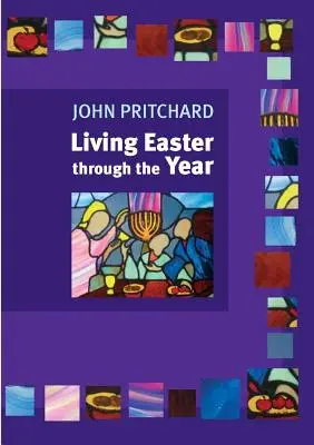 Vivere la Pasqua durante l'anno - Living Easter Through the Year