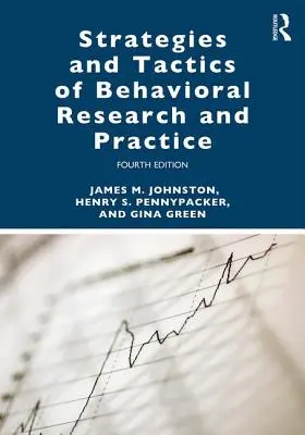 Strategie e tattiche della ricerca e della pratica comportamentale - Strategies and Tactics of Behavioral Research and Practice