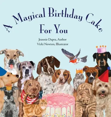 Una torta di compleanno magica... per te! - A Magical Birthday Cake---For You!
