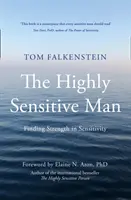 L'uomo altamente sensibile - Highly Sensitive Man