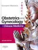 Ostetricia e ginecologia in medicina cinese - Obstetrics and Gynecology in Chinese Medicine