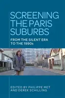 Proiezione della periferia parigina: Dall'epoca del muto agli anni '90 - Screening the Paris suburbs: From the silent era to the 1990s