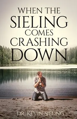 Quando il sieling crolla - When the Sieling Comes Crashing Down