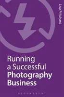 Gestire un'attività fotografica di successo - Running a Successful Photography Business