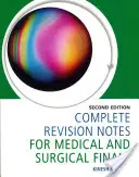 Appunti di ripasso completi per gli esami finali di medicina e chirurgia - Complete Revision Notes for Medical and Surgical Finals