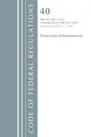 Codice dei regolamenti federali, Titolo 40 Protezione dell'ambiente 63.1200-63.1439, rivisto al 1° luglio 2018 - Code of Federal Regulations, Title 40 Protection of the Environment 63.1200-63.1439, Revised as of July 1, 2018