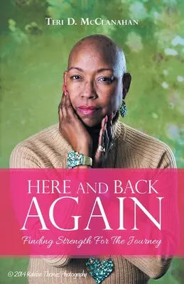 Qui e ritorno: Trovare la forza per il viaggio - Here and Back Again: Finding Strength for the Journey