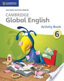 Libro di attività Cambridge Global English Stage 6: Per il Cambridge Primary English as a Second Language - Cambridge Global English Stage 6 Activity Book: For Cambridge Primary English as a Second Language