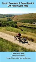 Mappa ciclabile fuoristrada dei Pennini meridionali e del Peak District - South Pennines and Peak District Off-road Cycle Map