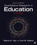 Ricerca quantitativa in campo educativo: Un primo passo - Quantitative Research in Education: A Primer